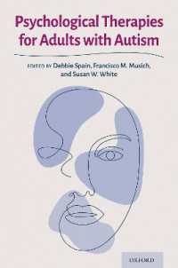 成人の自閉症のための心理療法<br>Psychological Therapies for Adults with Autism -- Paperback / softback