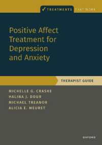 Positive Affect Treatment for Depression and Anxiety : Therapist Guide (Treatments That Work)