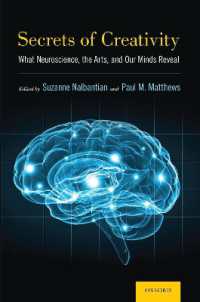 Secrets of Creativity : What Neuroscience, the Arts, and Our Minds Reveal