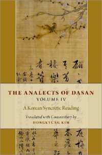 The Analects of Dasan, Volume IV : A Korean Syncretic Reading