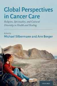 Global Perspectives in Cancer Care : Religion, Spirituality, and Cultural Diversity in Health and Healing