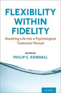 Flexibility within Fidelity : Breathing Life into a Psychological Treatment Manual
