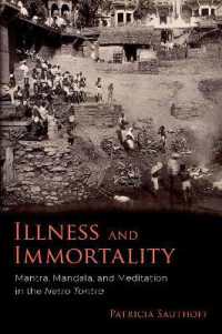 Illness and Immortality : Mantra, Mandala, and Meditation in the Netra Tantra