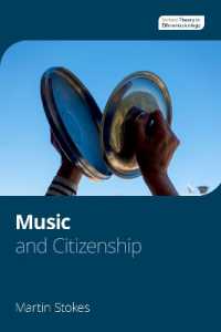 音楽と市民権<br>Music and Citizenship (Oxford Theory in Ethnomusicology)