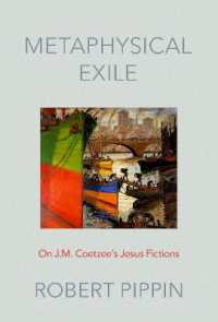 Metaphysical Exile : On J.M. Coetzee's Jesus Fictions