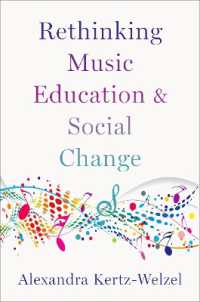 音楽教育と社会変革を再考する<br>Rethinking Music Education and Social Change