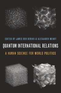 国際関係論への量子科学の応用<br>Quantum International Relations : A Human Science for World Politics