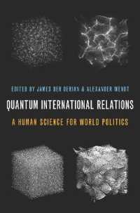 Quantum International Relations : A Human Science for World Politics