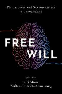 自由意志をめぐる哲学者と神経科学者の対話<br>Free Will : Philosophers and Neuroscientists in Conversation