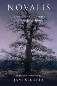 ノヴァーリス哲学・文学・詩作選集（英訳）<br>Novalis: Philosophical, Literary, and Poetic Writings