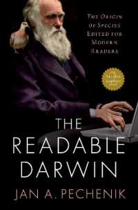 現代の読者のためのダーウィン『種の起源』（第２版）<br>The Readable Darwin : The Origin of Species Edited for Modern Readers （2ND）