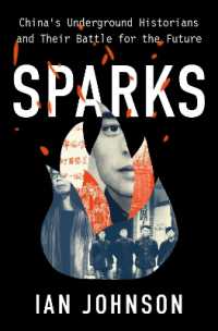 Sparks : China's Underground Historians and Their Battle for the Future