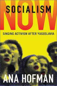 Socialism Now : Singing Activism after Yugoslavia