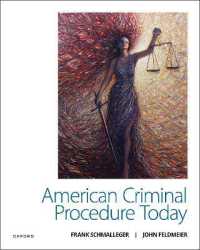 現代アメリカの刑事手続<br>American Criminal Procedure Today