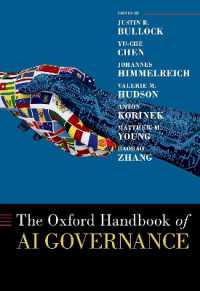 オックスフォード版　ＡＩガバナンス・ハンドブック<br>The Oxford Handbook of AI Governance (Oxford Handbooks)