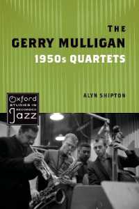 The Gerry Mulligan 1950s Quartets (Oxford Studies in Recorded Jazz Series)