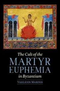 The Cult of Euphemia in Byzantium