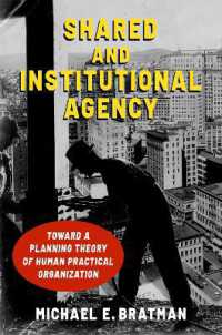 Shared and Institutional Agency : Toward a Planning Theory of Human Practical Organization