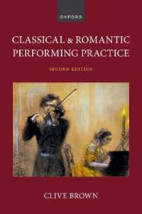 古代ギリシア・ローマの音楽と演奏の実際<br>Classical and Romantic Performing Practice （2ND）