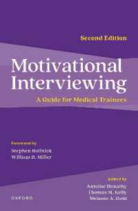 動機付け面接（第２版）<br>Motivational Interviewing : A Guide for Medical Trainees （2ND）