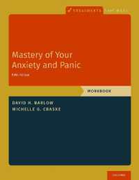 Mastery of Your Anxiety and Panic : Workbook (Treatments That Work) （5TH）
