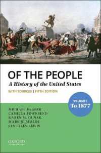 Of the People : Volume I: to 1877 with Sources （5TH）