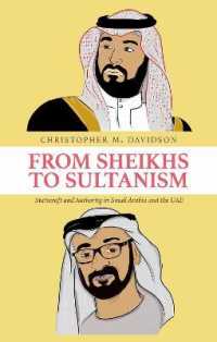 From Sheikhs to Sultanism : Statecraft and Authority in Saudi Arabia and the Uae
