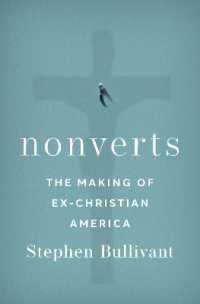 キリスト教から無宗教に改宗するアメリカ人<br>Nonverts : The Making of Ex-Christian America