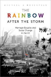 米国における同性婚への道<br>The Rainbow after the Storm : Marriage Equality and Social Change in the U.S