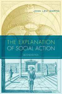 The Explanation of Social Action : With a new preface by the author