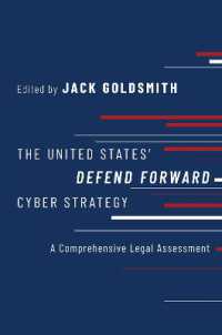 The United States' Defend Forward Cyber Strategy : A Comprehensive Legal Assessment