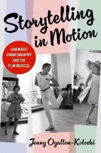 Storytelling in Motion : Cinematic Choreography and the Film Musical