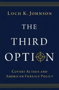 諜報活動とアメリカ対外政策<br>The Third Option : Covert Action and American Foreign Policy
