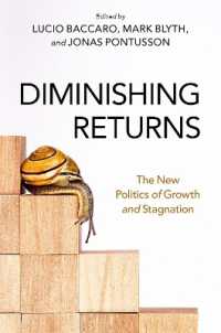 Diminishing Returns : The New Politics of Growth and Stagnation