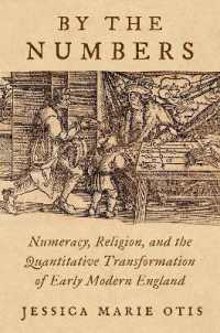 近世英国の大衆と数の知識<br>By the Numbers : Numeracy, Religion, and the Quantitative Transformation of Early Modern England