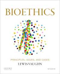 生命倫理：原理・論点・事例（第５版）<br>Bioethics （5TH）