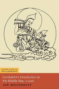 月称の中観思想入門<br>Candrakīrti's Introduction to the Middle Way : A Guide (Oxford Guides to Philosophy Series)