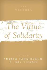 連帯の美徳<br>The Virtue of Solidarity (The Virtues)