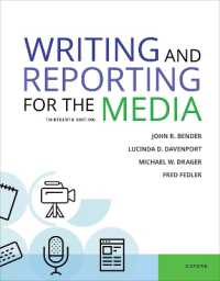 Writing & Reporting for the Media 13e （13TH）