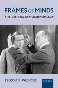 Frames of Minds : A History of Neuropsychiatry on Screen