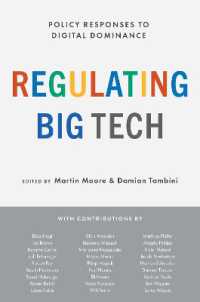 巨大ＩＴ企業の規制：デジタル独占に対する政策的対応<br>Regulating Big Tech : Policy Responses to Digital Dominance