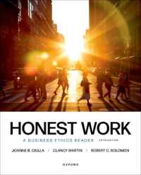 Honest Work : A Business Ethics Reader （5TH）