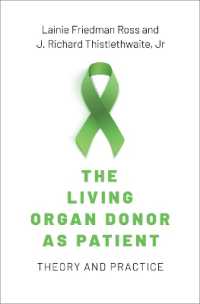 生体臓器提供者に患者として接する<br>The Living Organ Donor as Patient : Theory and Practice