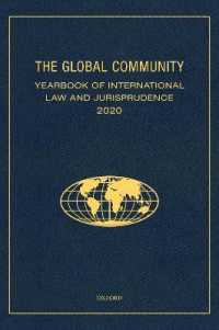 Global Community Yearbook of International Law and Jurisprudence 2020 (Global Community: Yearbook of International Law and Jurisprudence) -- Hardback