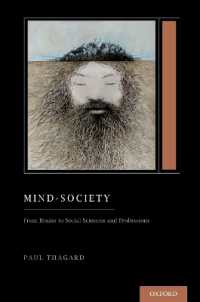 Mind-Society : From Brains to Social Sciences and Professions (Treatise on Mind and Society) (Oxford Series on Cognitive Models and Architectures)