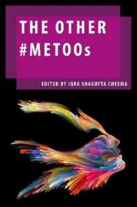 グローバルサウスの#MeToo<br>The Other #MeToos (Oxf Studies Gender Intl Relations Series)