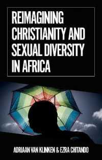 Reimagining Christianity and Sexual Diversity in Africa (African Arguments)