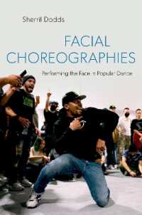ダンスにおける顔の振付<br>Facial Choreographies : Performing the Face in Popular Dance