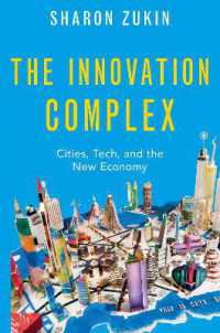 The Innovation Complex : Cities, Tech, and the New Economy