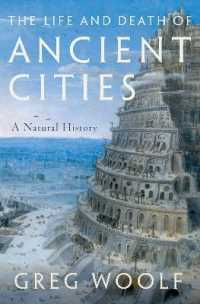 The Life and Death of Ancient Cities : A Natural History